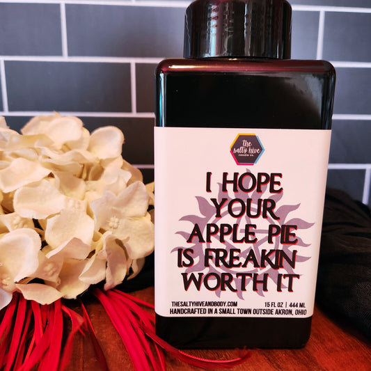 i hope your apple pie is freakin' worth it foaming hand soap - supernatural