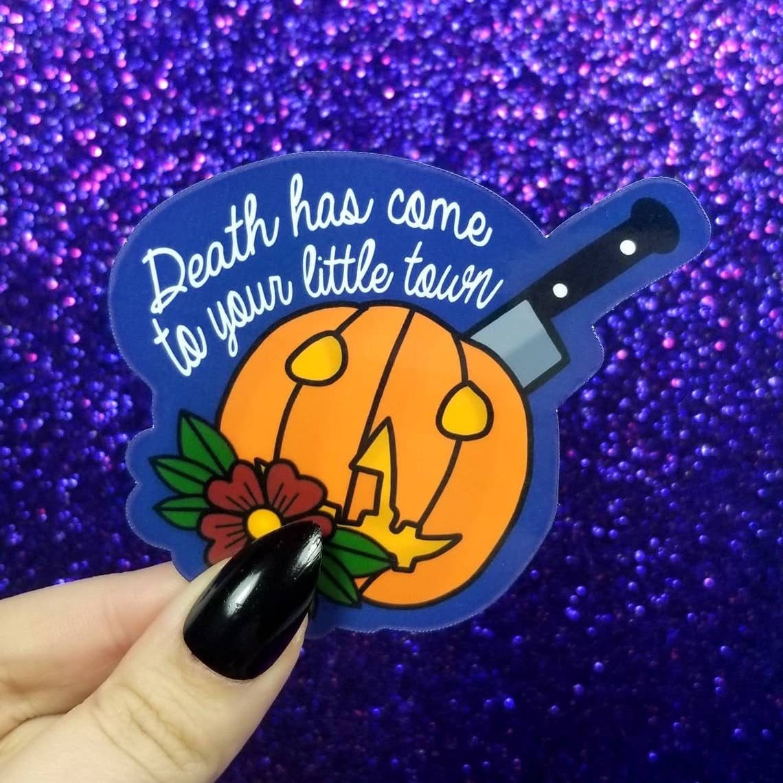 death has come to your little town horror halloween sticker
