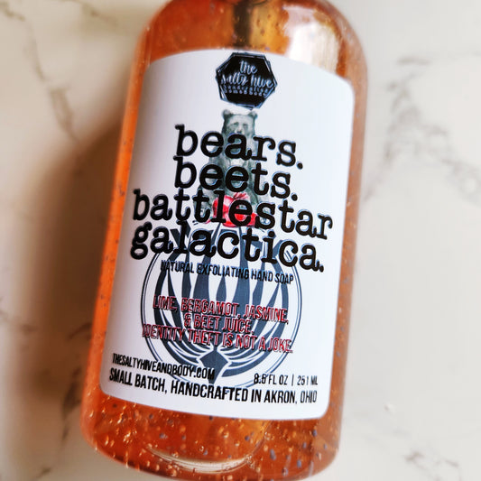 bears. beets. battlestar galactica. exfoliating hand soap - the salty hive