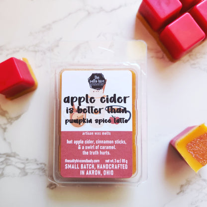 apple cider is better than pumpkin spice latte wax melts