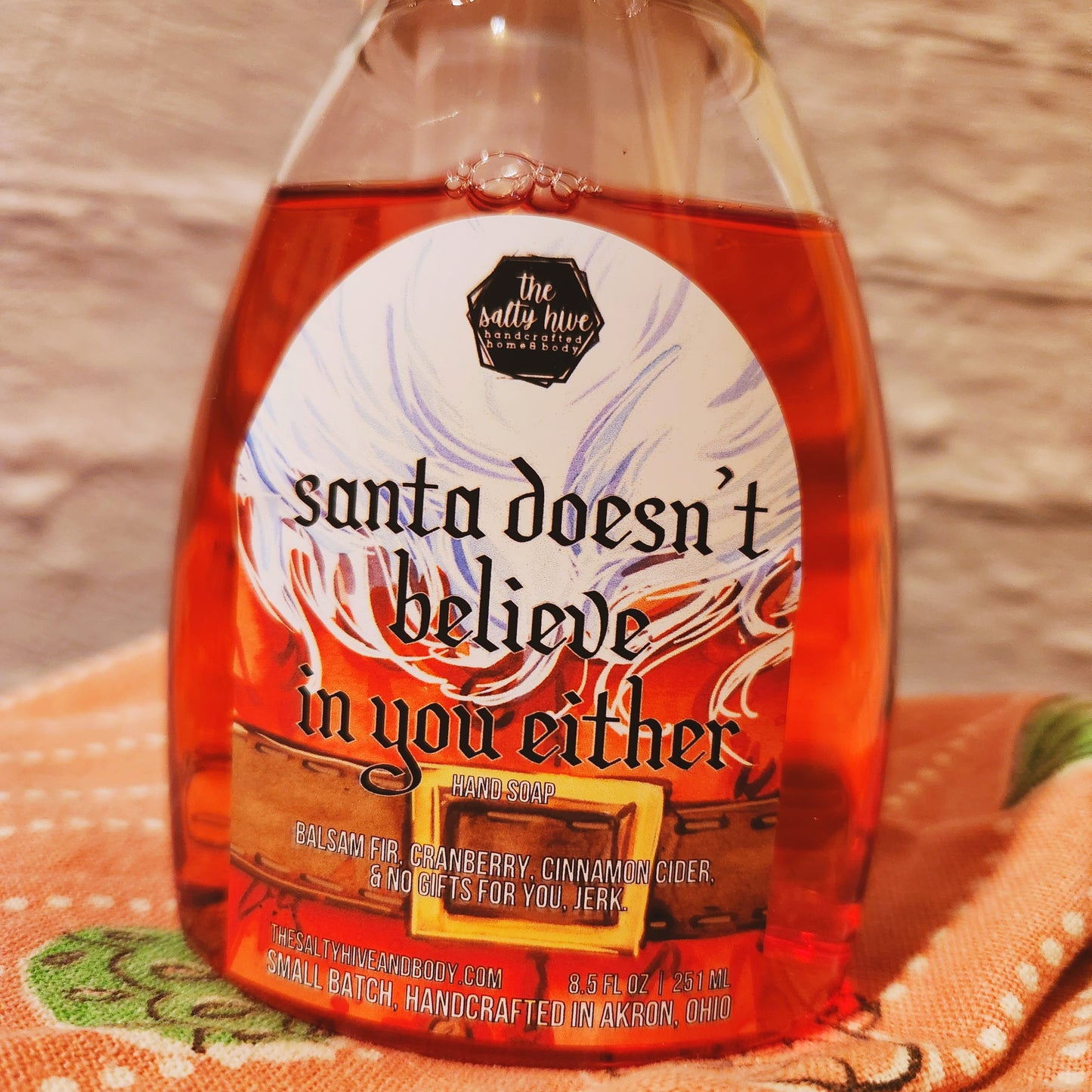 santa doesn't believe in you either foaming hand soap