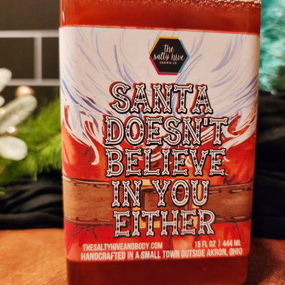 santa doesn't believe in you either foaming hand soap