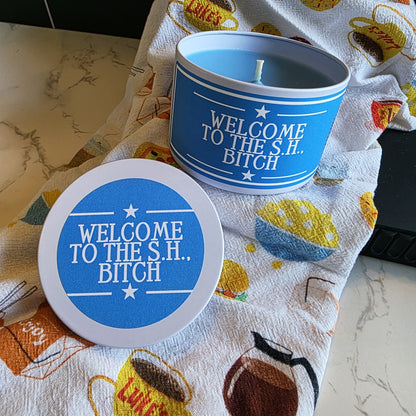 welcome to the s.h. bitch candle - gilmore girls