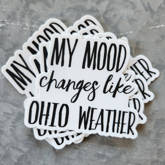 my mood changes like ohio weather sticker