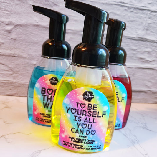 to be yourself is all you can do foaming hand soap - the salty hive