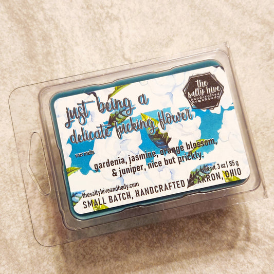 just being a delicate fucking flower wax melts - the salty hive