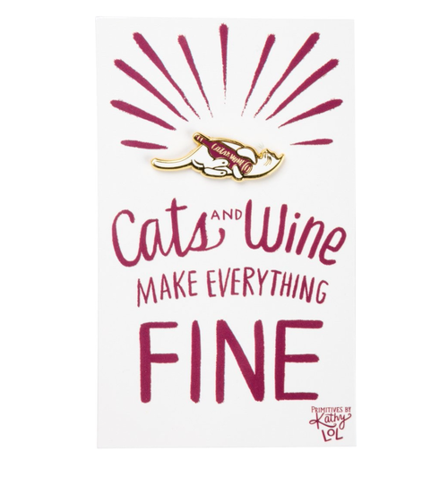 cats and wine make everything fine enamel pin - the salty hive