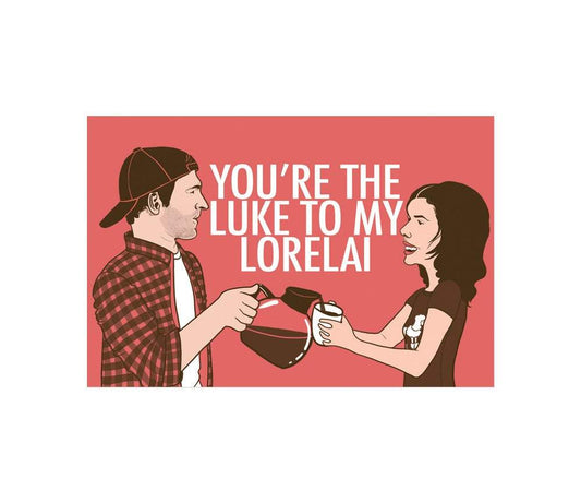 you're the luke to my lorelai postcard - the salty hive
